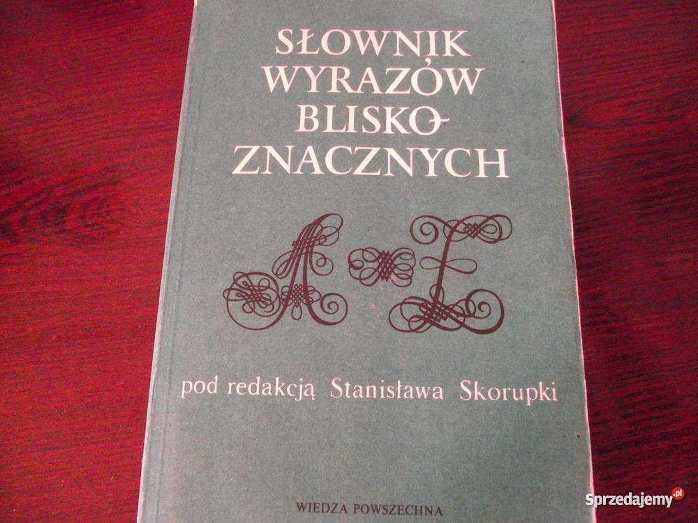 SŁOWNIK WYRAZÓW BLISKOZNACZNYCH red Stanisław Sk