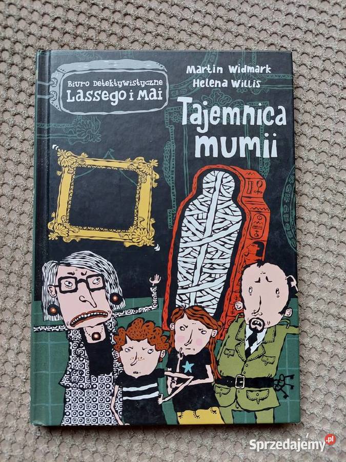 Tajemnica mumii Martin Widmark Helena Willis Rok wydania 2010