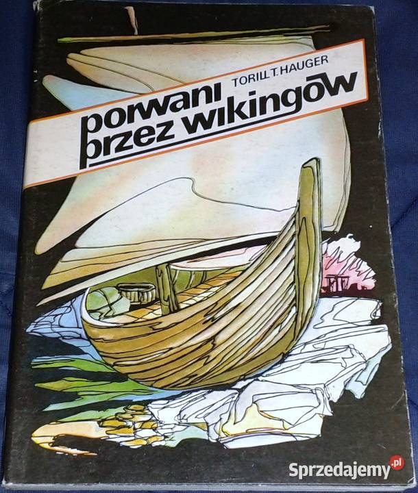 Porwani wikingów Torill Thorstad Hauger lubelskie Chełm