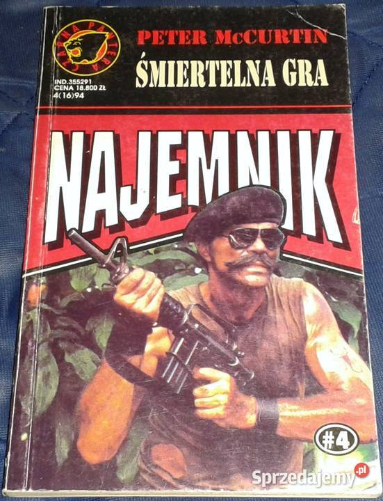 Najemnik Śmiertelna gra Peter McCurtin Chełm