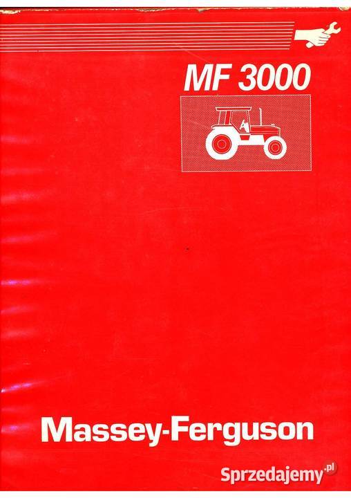MF Instrukcja napraw Massey Ferguson 3050 MF Szamotuły