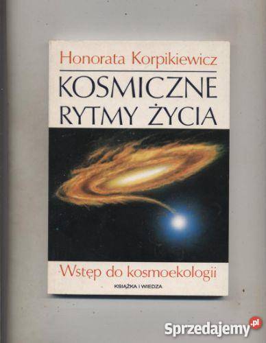 Kosmiczne rytmy życia Wstęp do kosmoekologii Szczecin