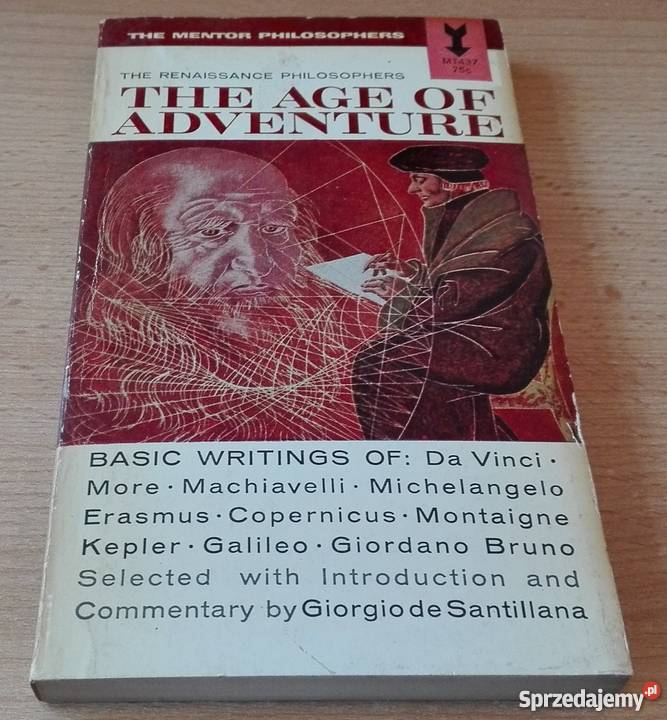 The age of adventure renaissance philosophers de Santillana