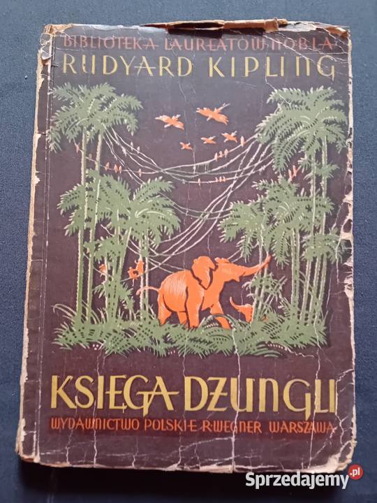 Rudyard Kipling Księga dżungli Wyd Polskie R