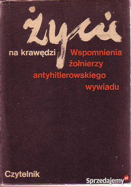 8780 ŻYCIE NA KRAWĘDZI WSPOMNIENIA ŻOŁNIERZY Proza i poezja małopolskie Czyrna