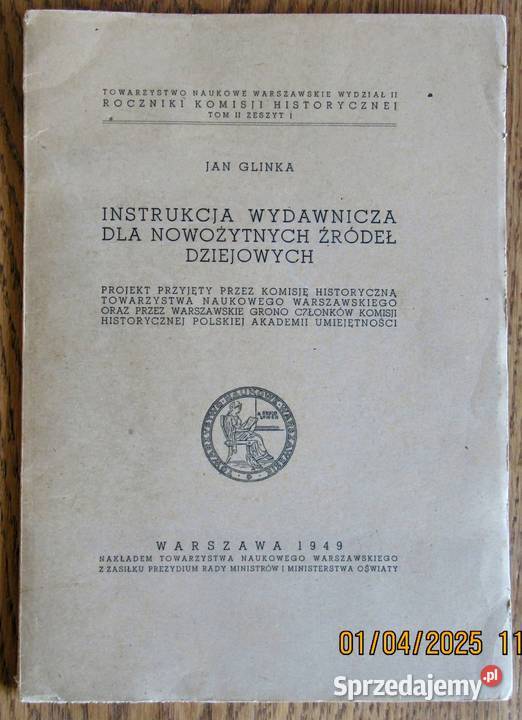 INSTRUKCJA WYDAWNICZA NOWOŻYTNYCH ŹRÓDEŁ historia, archeologia Bychawka Trzecia
