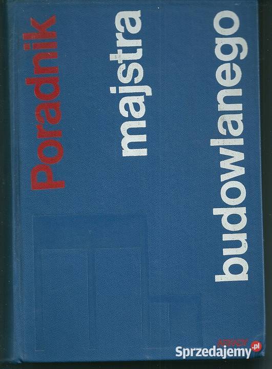 Poradnik majstra budowlanego budownictwo Łódź