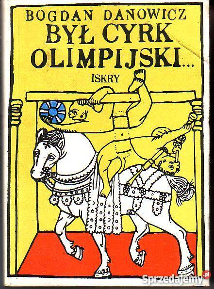 8131 BYŁ CYRK OLIMPIJSKI BOGDAN DANOWICZ historyczne małopolskie Czyrna