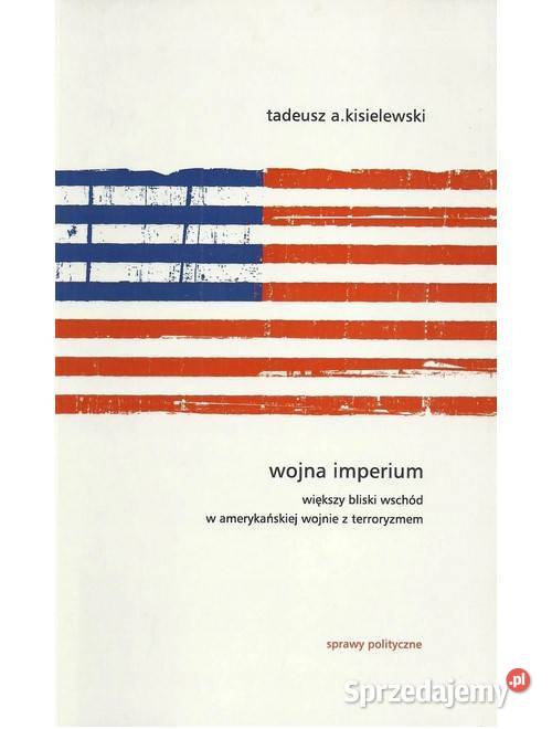 Wojna Imperium Większy Bliski Wschód w politologia, stos. międzynarodowe Łódź