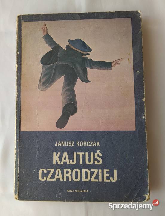 KAJTUŚ CZARODZIEJ – Janusz Korczak