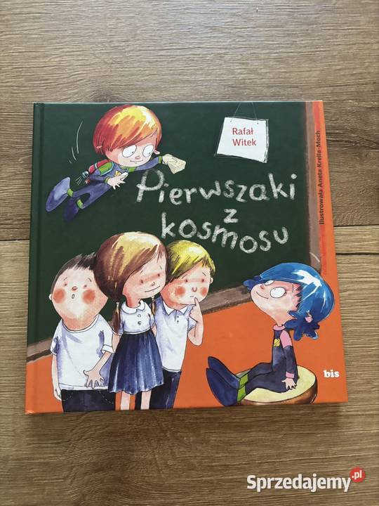 Książka dzieci Pierwszaki z kosmosu Kozienice