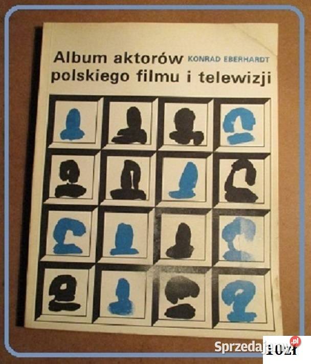 Album aktorów polskiego filmu i telewizji Łódź