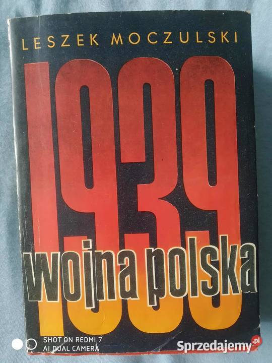 Wojna Polska 1939 Leszek Moczulski 1972 unikat z Bytom sprzedam