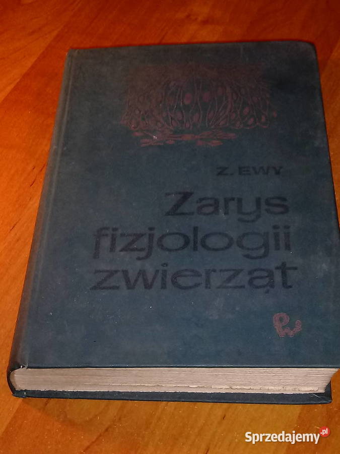 Zarys fizjologii zwierząt, Zygmunt Ewy – wydanie z 1976