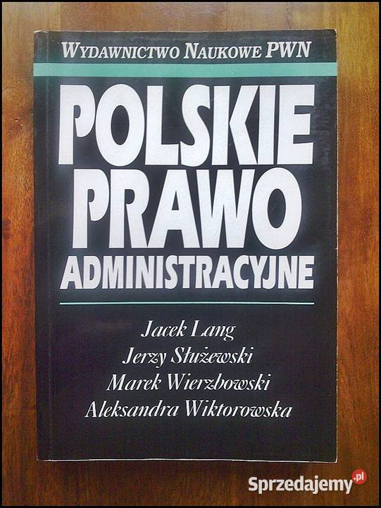 Polskie Prawo Administracyjne podręcznik książka Okazja!
