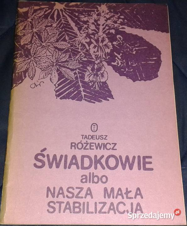 Świadkowie albo nasza mała stabilizacja Tadeusz