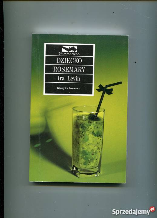 Dziecko Rosemary Ira Levin Rok wydania 2004 Szczecin sprzedam