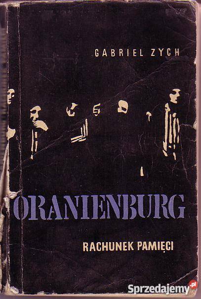 9118 ORANIENBURG RACHUNEK PAMIĘCI GABRIEL ZYCH Książki i Podręczniki