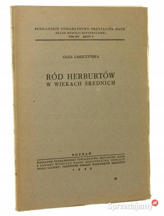 Ród Herburtów w wiekach średnich Łaszczyńska Książki naukowe i popularnonaukowe Otwock