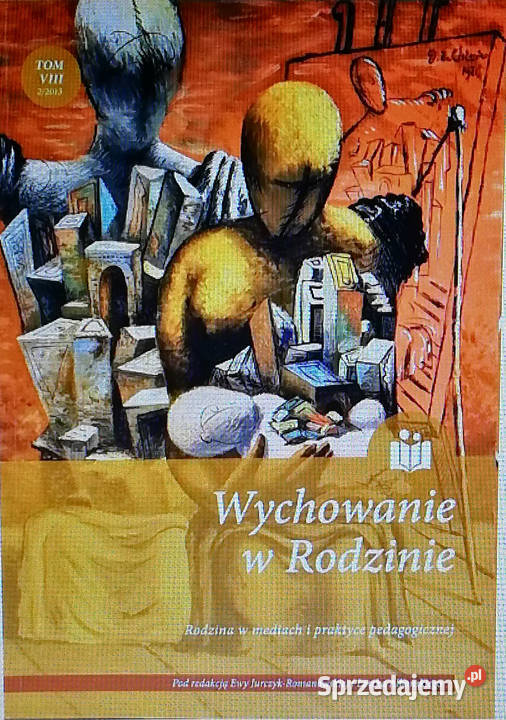 Rodzina w mediach i praktyce pedagogicznej Książki naukowe i popularnonaukowe Łódź