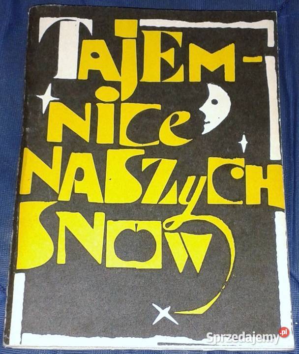 Tajemnice naszych snów Janusz Świerczyński