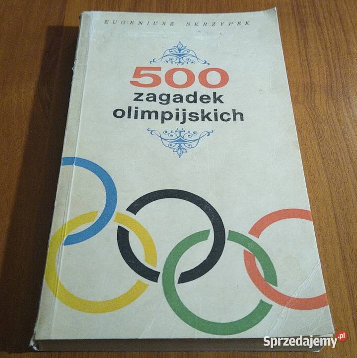 500 zagadek olimpijskich  Eugeniusz Skrzypek pomorskie Gdańsk sprzedam