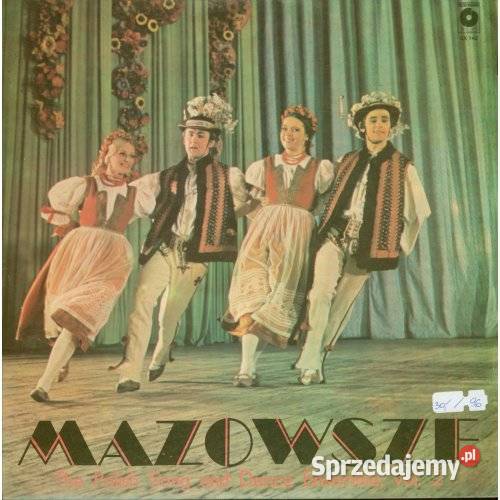 Mazowsze The Polish Song and Dance Ensemble vol