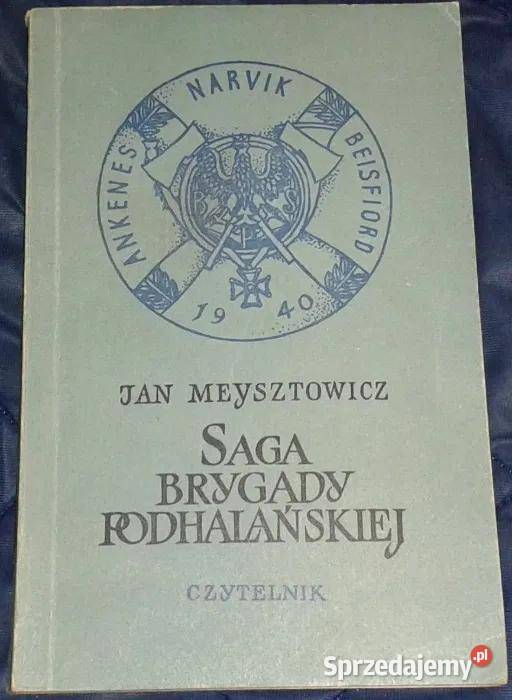 Saga Brygady Podhalańskiej Jan Meysztowicz miękka sprzedam