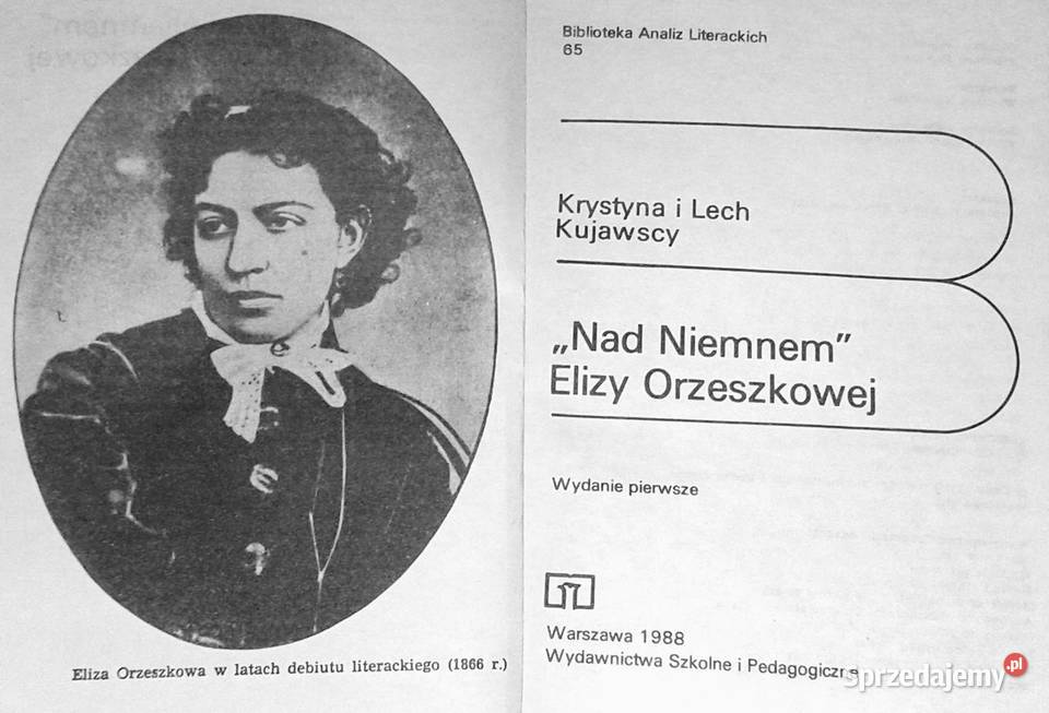 Niemnem Elizy Orzeszkowej Krystyna i Lech Rok wydania 1988