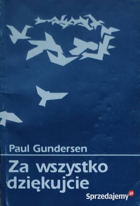 wszystko dziękujcie Paul Gundersen Gorzów Wielkopolski