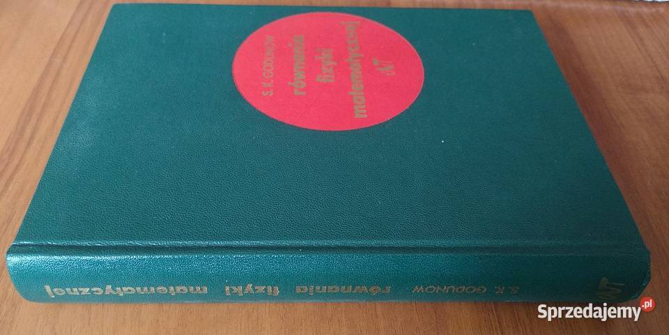 Równania fizyki matematycznej S K Godunow Gdańsk