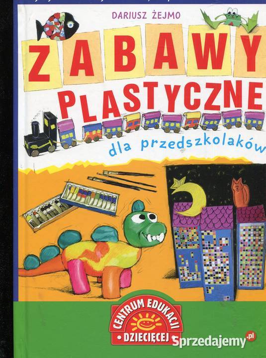 Zabawy plastyczne przedszkolaków Dariusz Żejmo zachodniopomorskie Szczecin