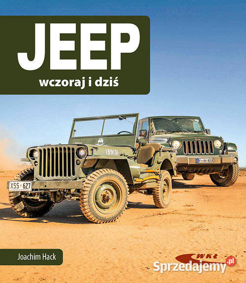 Jeep wczoraj i dziś Szczecin