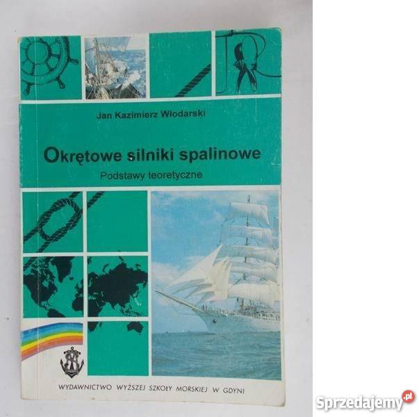 Okrętowe silniki spalinowe Włodarski fa technika, nauki techniczne zachodniopomorskie Szczecin