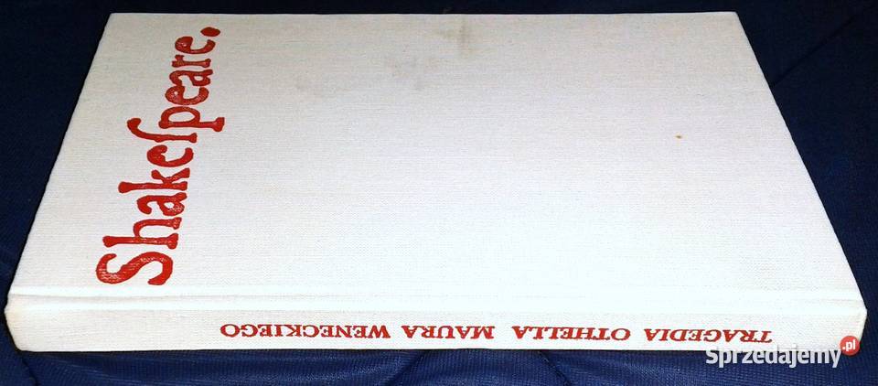 Tragedia Otella Maura weneckiego William Pozostałe Chełm