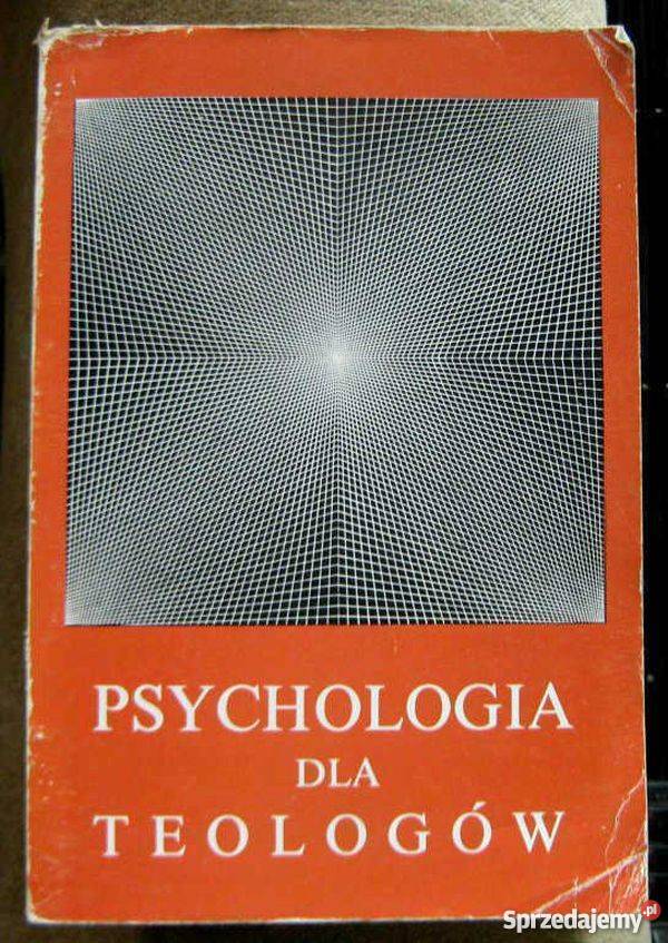 PSYCHOLOGIA TEOLOGÓW MAKSELON J Rok wydania 1990 Tarnów