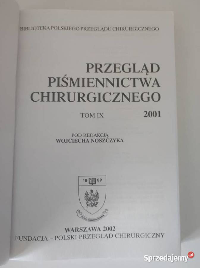 Przegląd Piśmiennictwa Chirurgicznego 2001 Pozostałe Kielce sprzedam