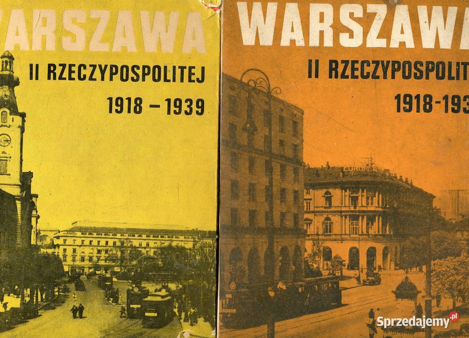 Warszawa II Rzeczypospolitej 1918-1939 T.1 - 2