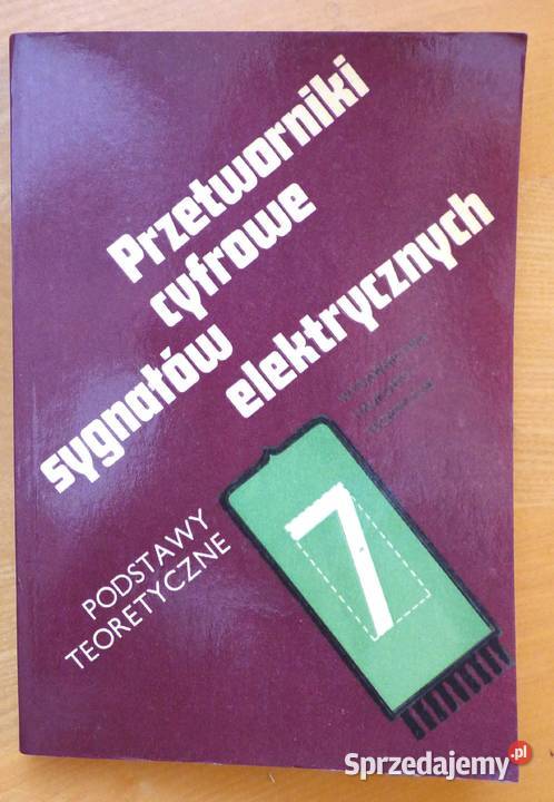 T pr zb Przetworniki cyfrowe sygnałów Książki naukowe i popularnonaukowe Warszawa