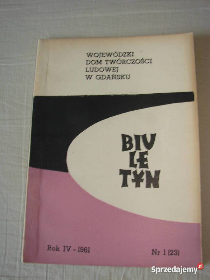 Biuletyn Wojewódzki Dom Twórczości Ludowej w