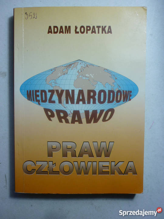 MIĘDZYNARODOWE PRAWO PRAW CZŁOWIEKA Łódź sprzedam