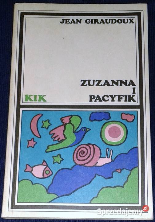 Zuzanna i Pacyfik Jean Giraudoux lubelskie Chełm