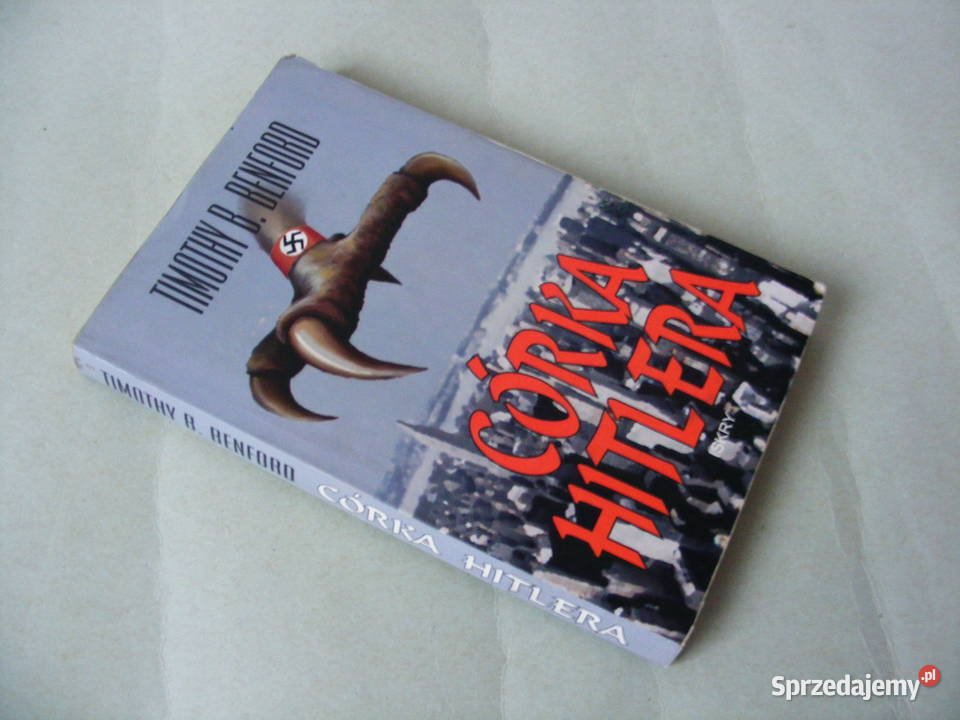 Operacja Żagiew Córka generała Córka Hitlera