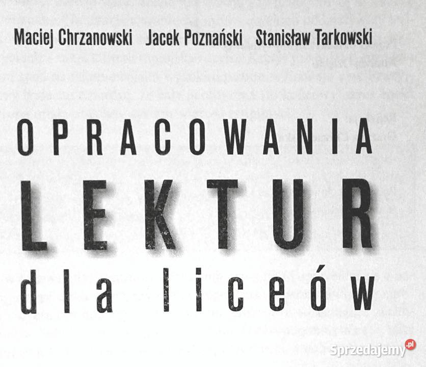 Opracowania lektur wszystkich liceów Maciej sprzedam