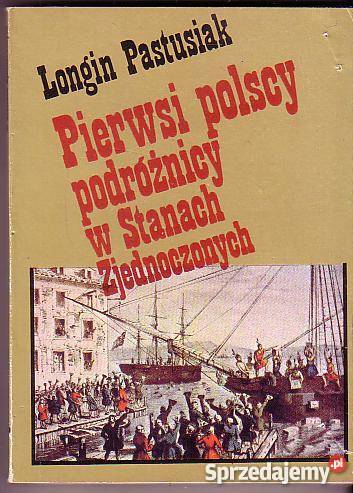 6201 PIERWSI POLSCY PODRÓŻNICY W STANACH Proza i poezja Czyrna