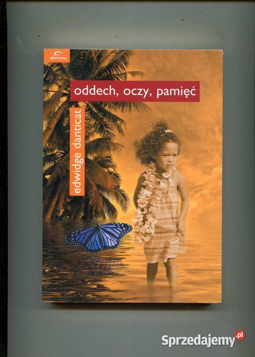 Oddech oczy pamięć Edwidge Danticat Książki i Podręczniki Szczecin