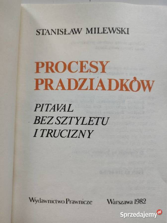 Procesy pradziadków Pitaval bez sztyletu i Kielce