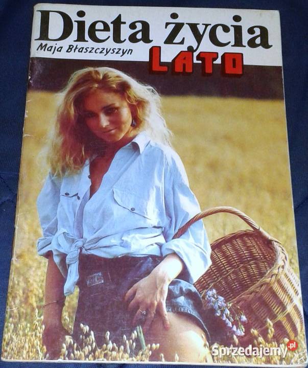Dieta życia Lato Maja Błaszczyszyn Chełm