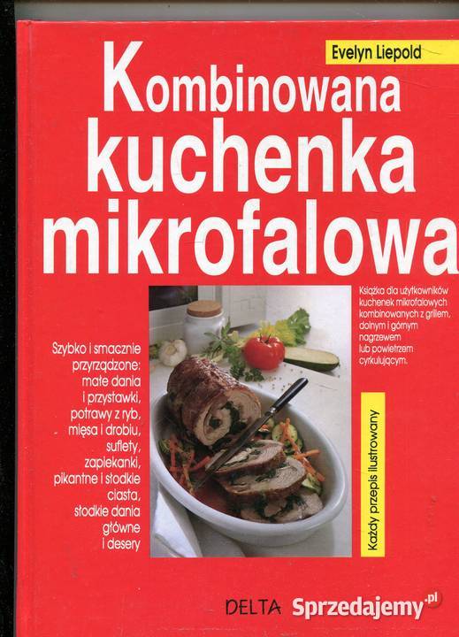 Kombinowana kuchenka mikrofalowa Evelyn Liepold Rok wydania 1993 sprzedam