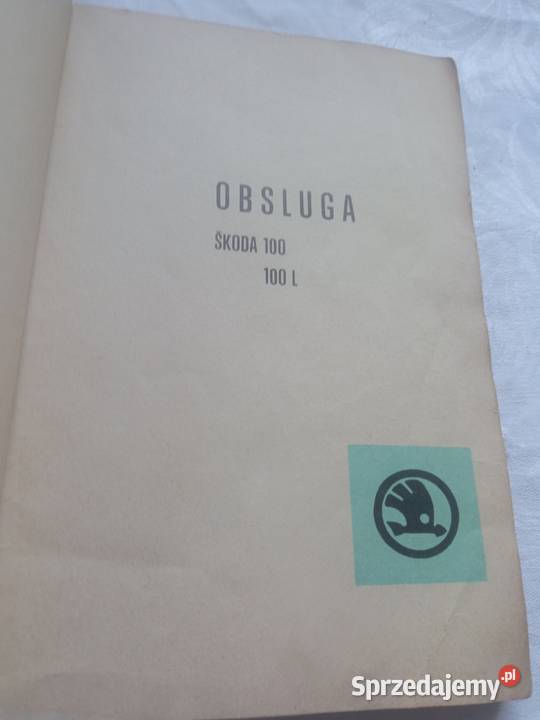 Skoda 100 100l instrukcja obsługi i konserwacja Szczecin
